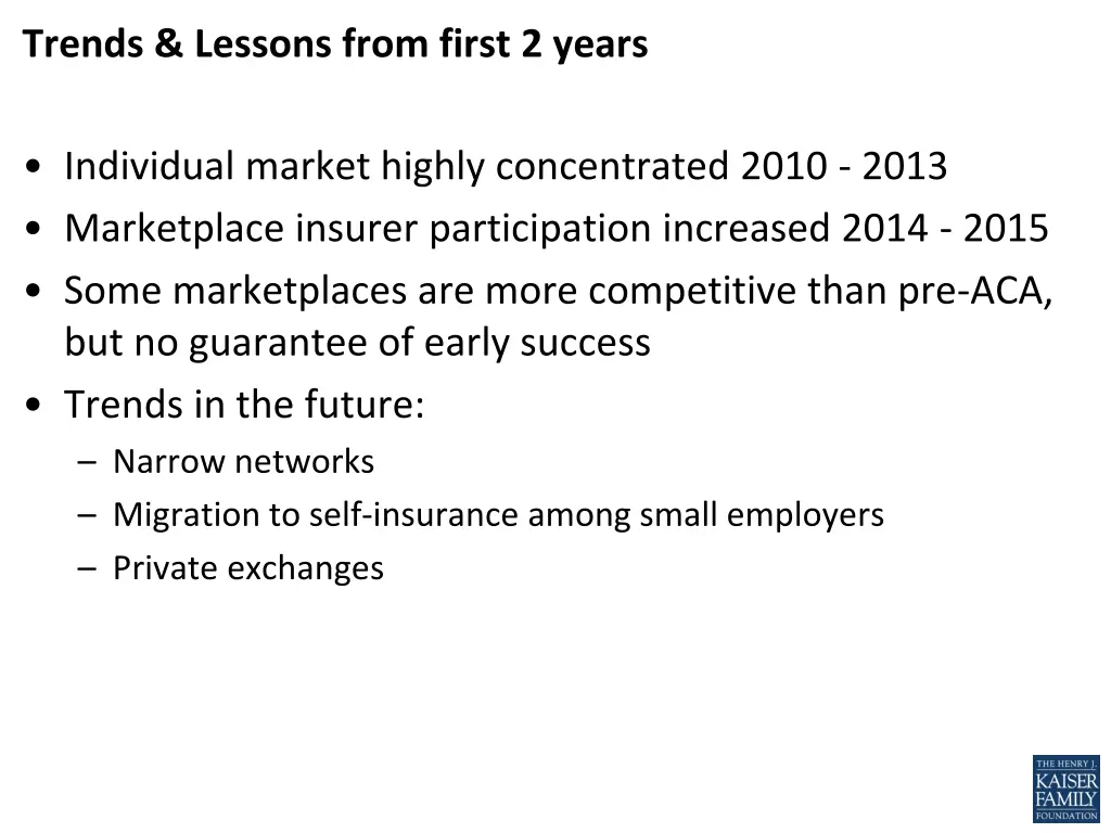 trends lessons from first 2 years