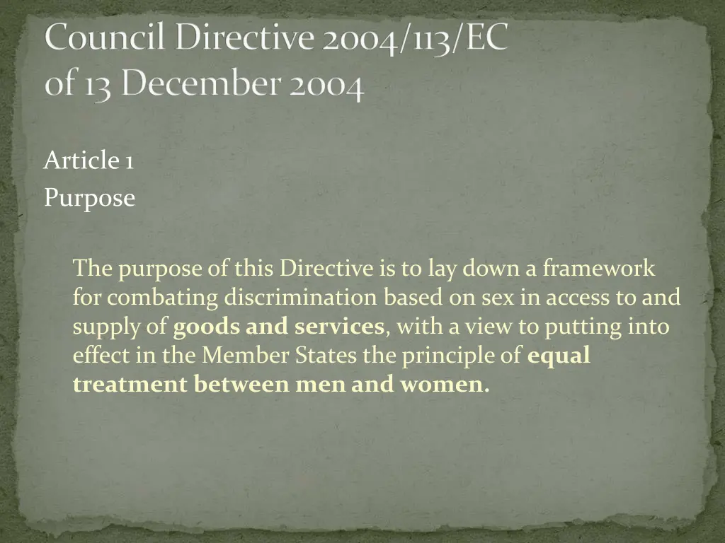 council directive 2004 113 ec of 13 december 2004