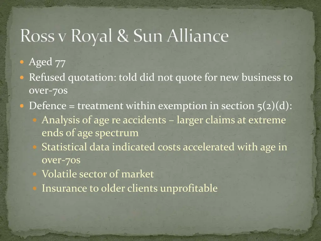 ross v royal sun alliance