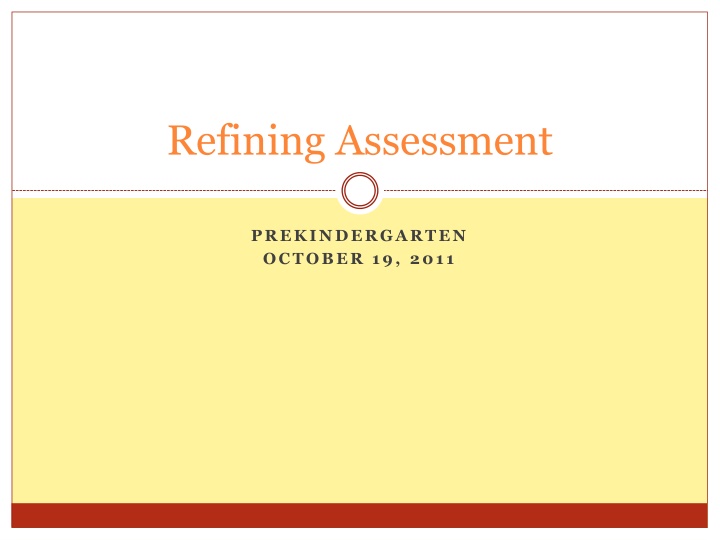 refining assessment