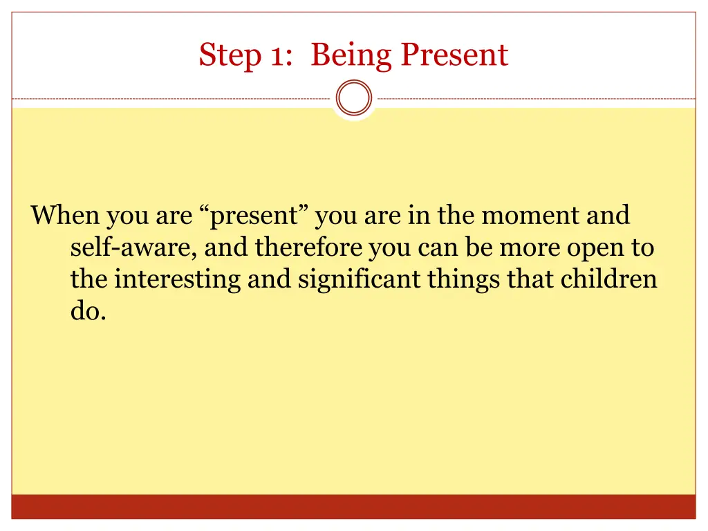 step 1 being present