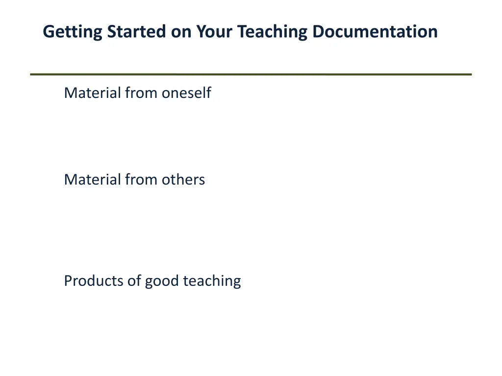 getting started on your teaching documentation