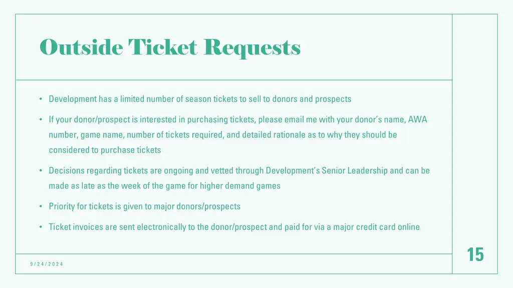 outside ticket requests