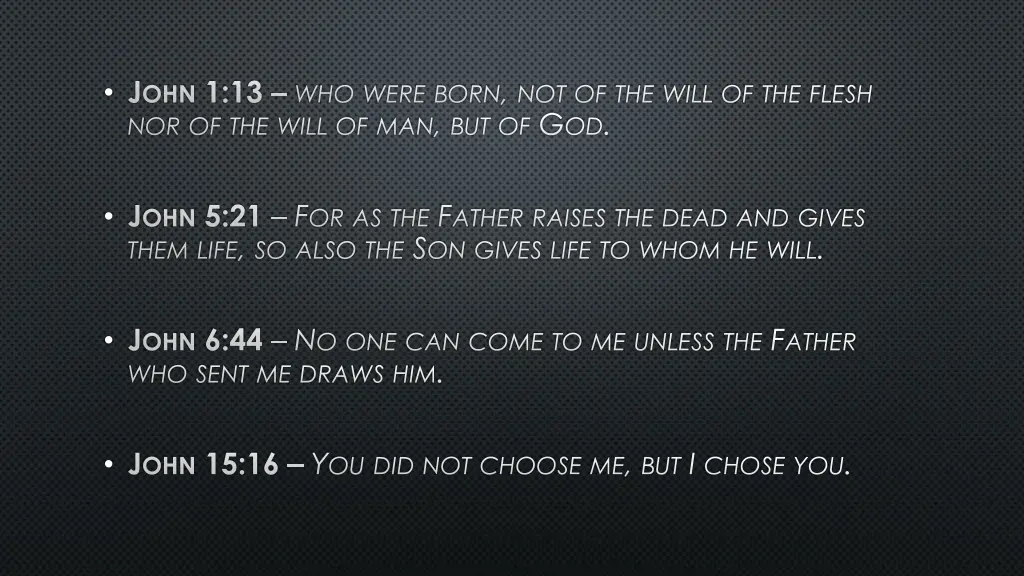 j ohn 1 13 who were born not of the will