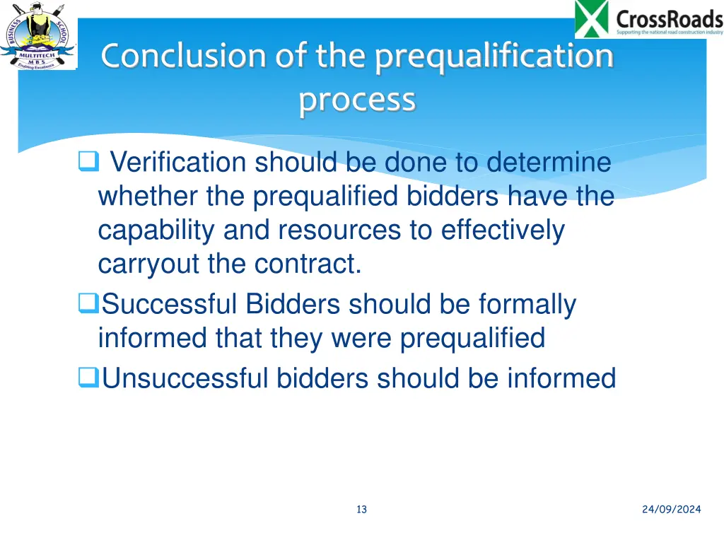 conclusion of the prequalification process