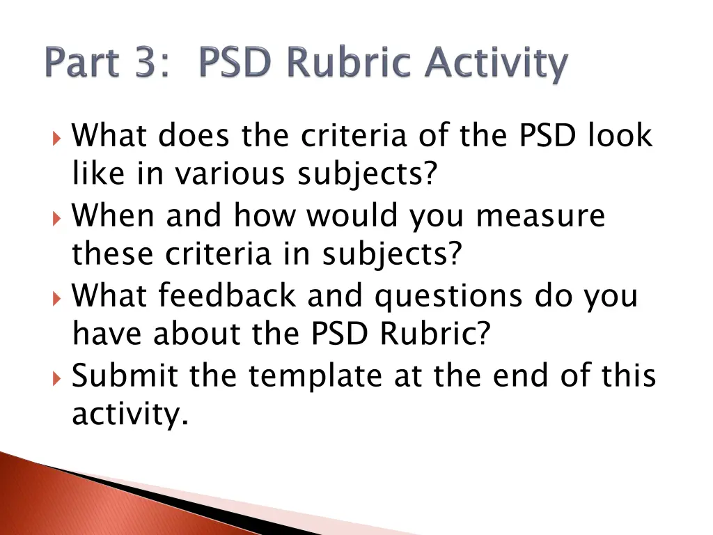 what does the criteria of the psd look like