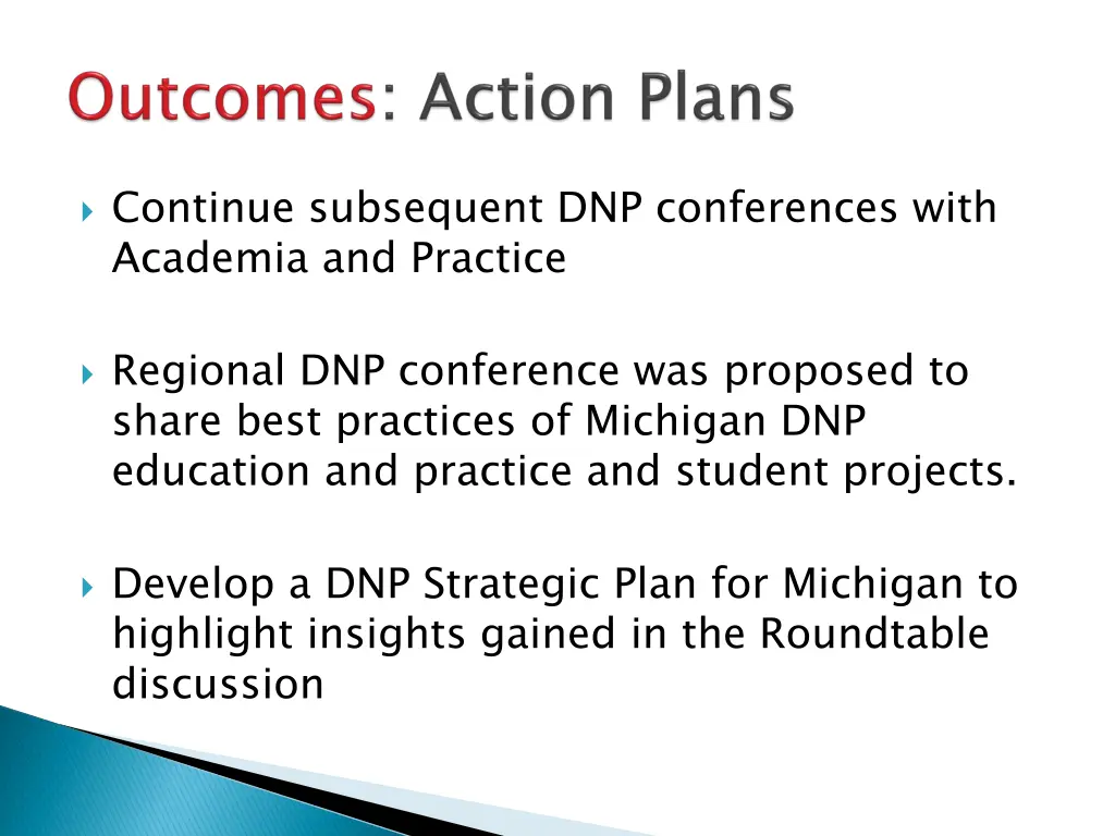 continue subsequent dnp conferences with academia