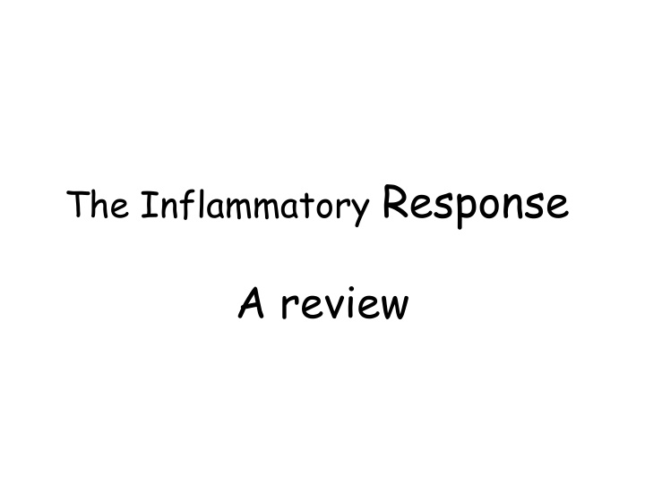 the inflammatory response