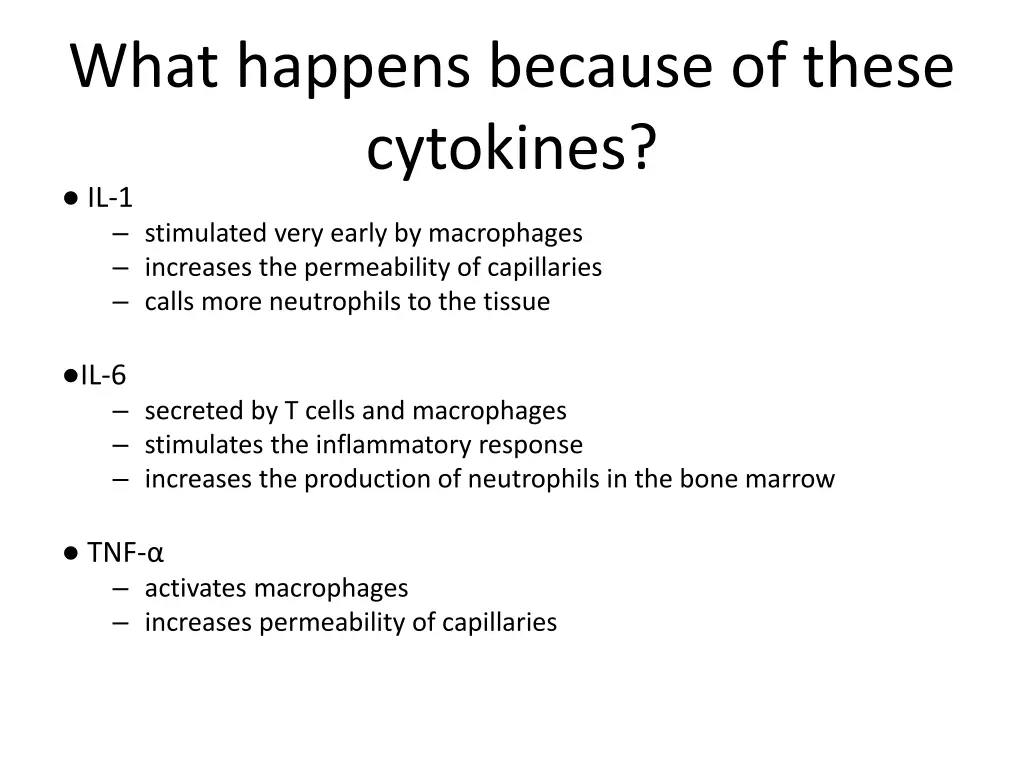 what happens because of these cytokines