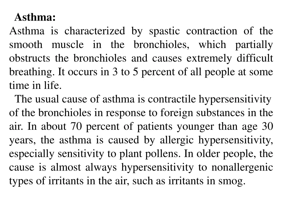 asthma asthma is characterized by spastic