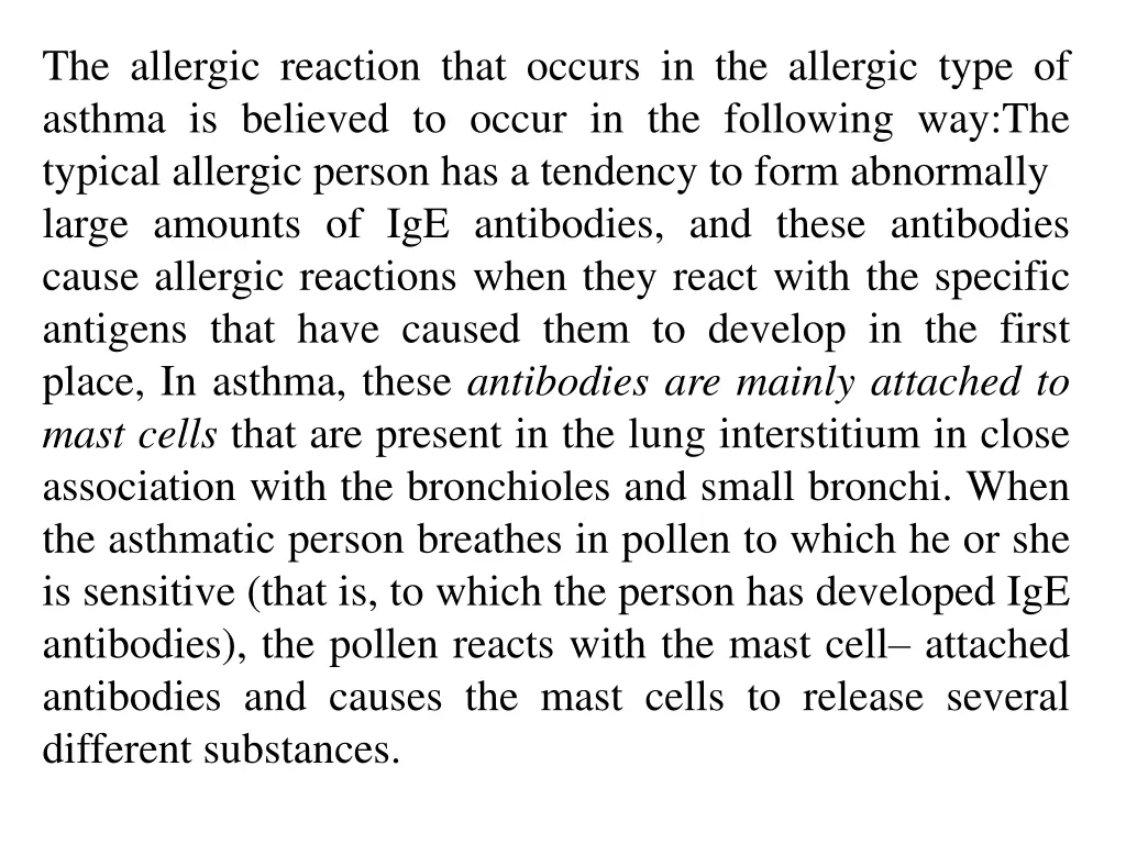 the allergic reaction that occurs in the allergic