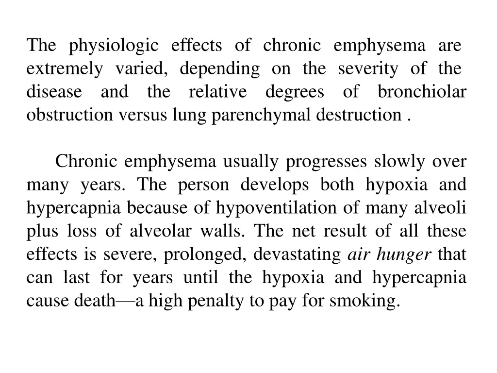 the physiologic effects of chronic emphysema