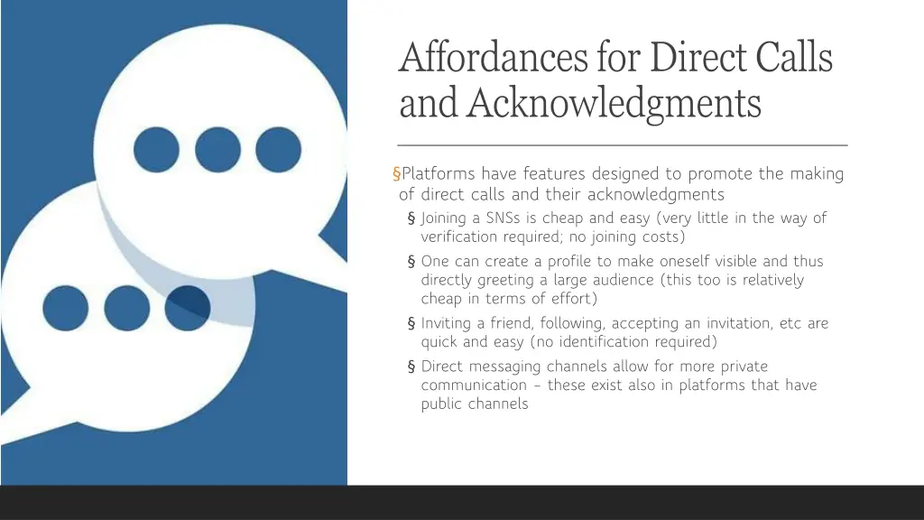 affordances for direct calls and acknowledgments