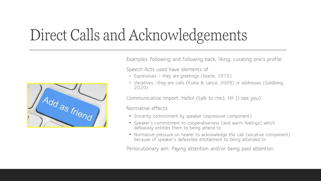 direct calls and acknowledgements