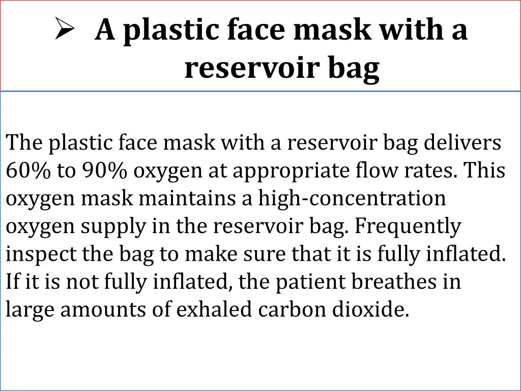 a plastic face mask with a reservoir bag