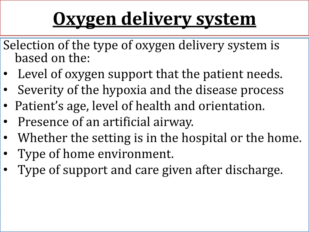 oxygen delivery system