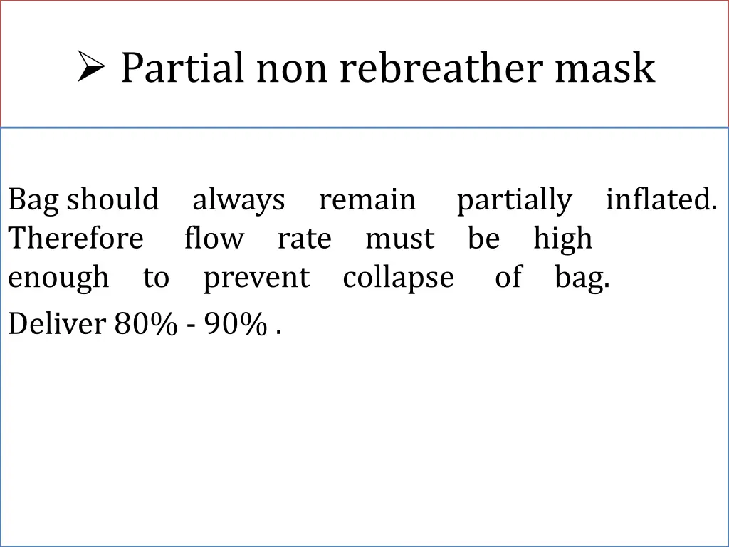 partial non rebreather mask