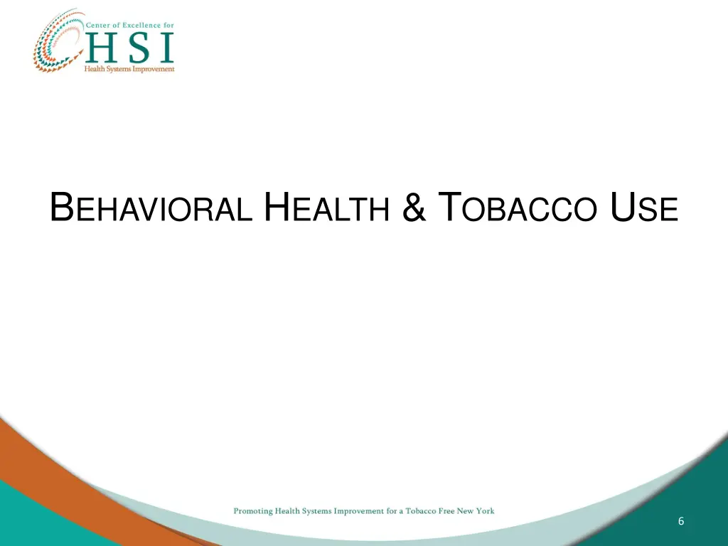 b ehavioral h ealth t obacco u se