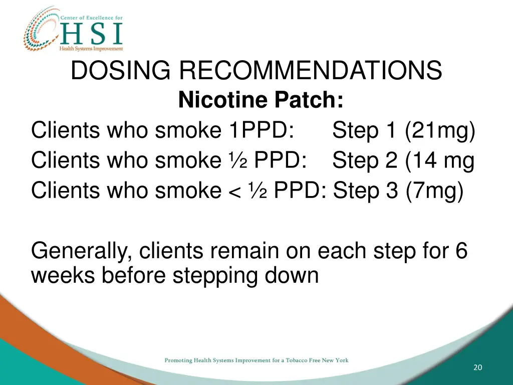 dosing recommendations nicotine patch clients