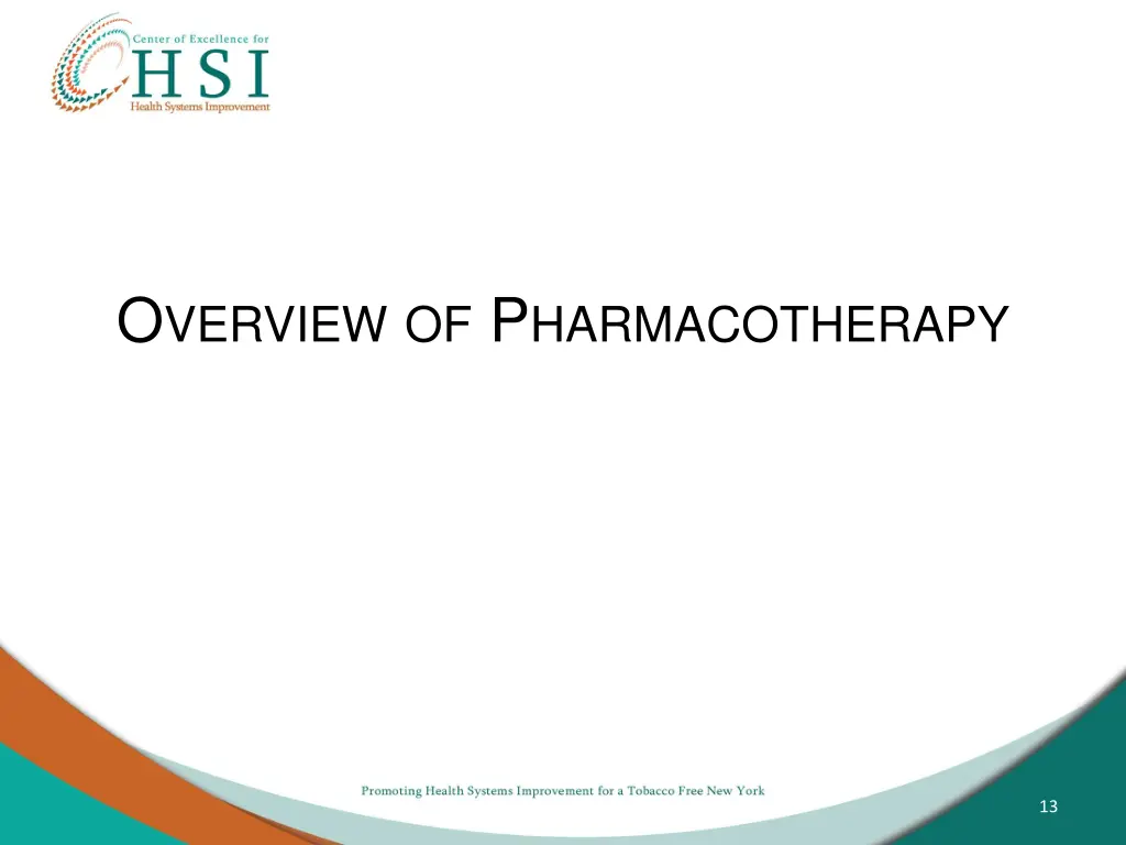 o verview of p harmacotherapy