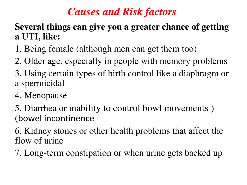 causes and risk factors several things can give