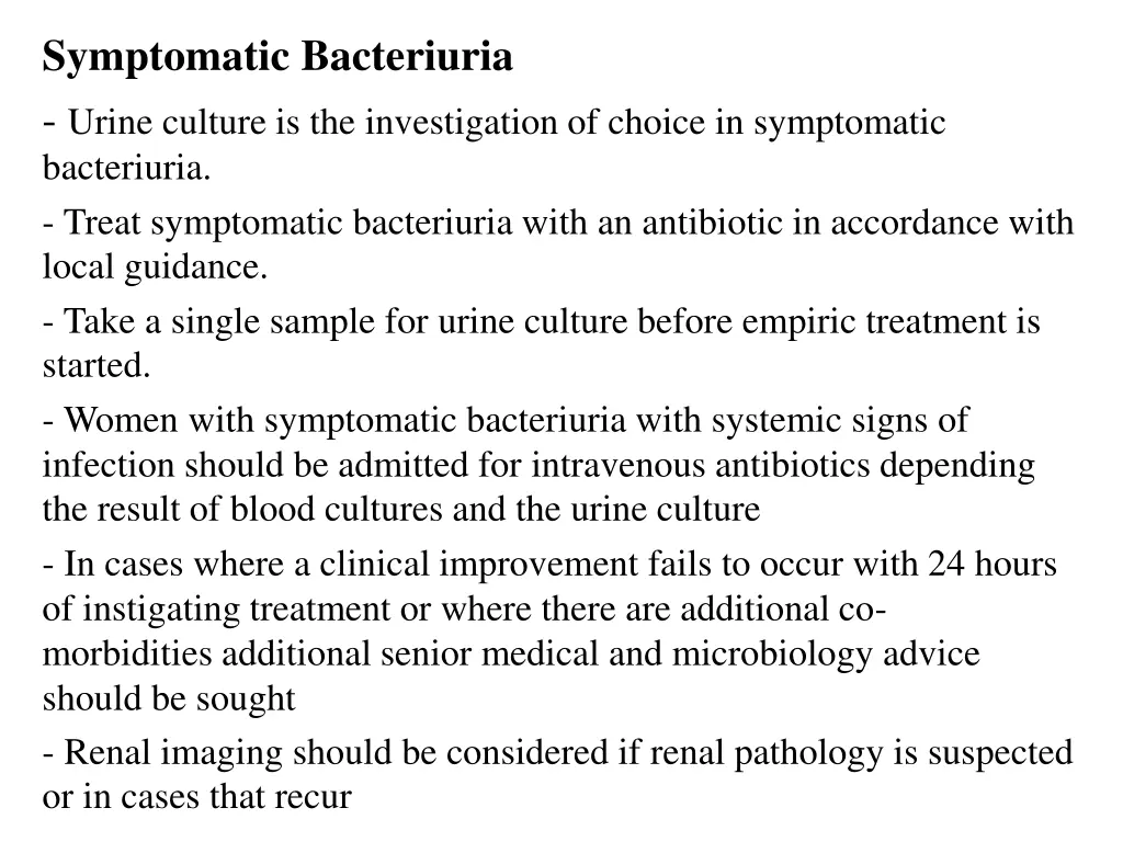 symptomatic bacteriuria urine culture