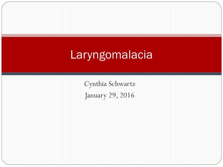 laryngomalacia