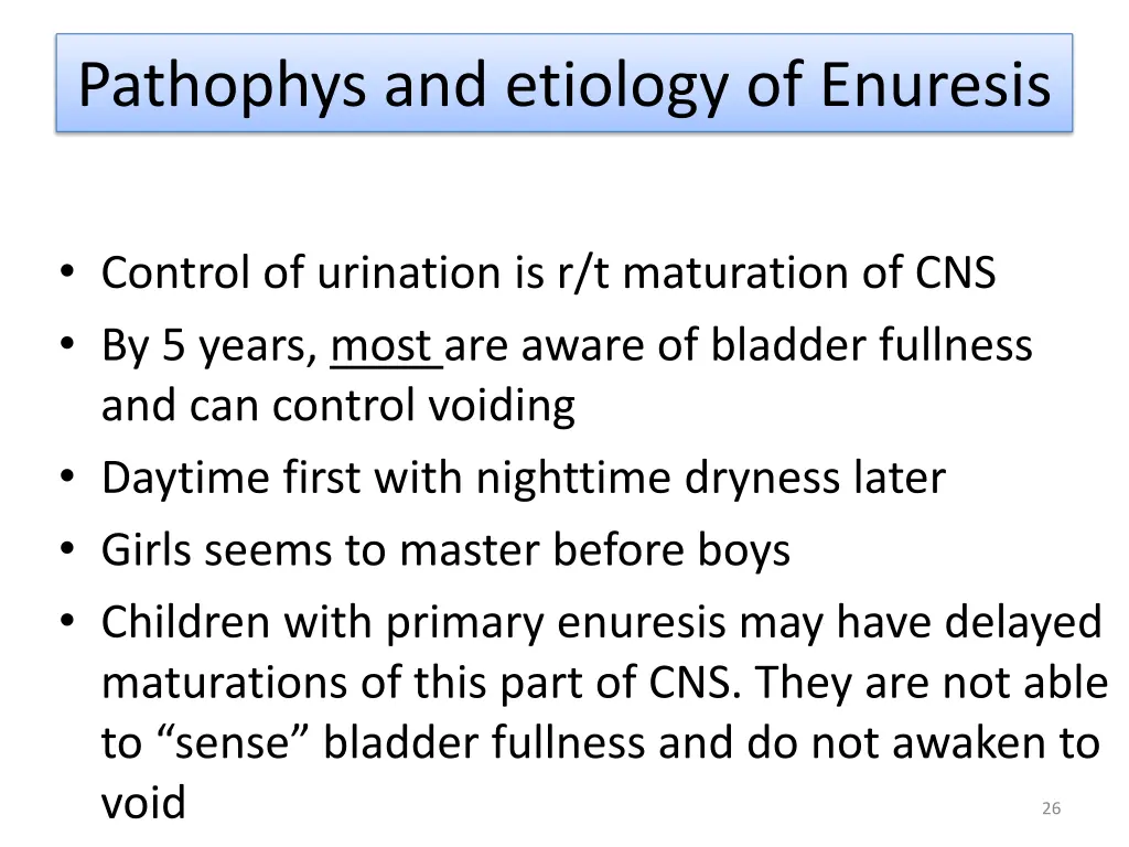 pathophys and etiology of enuresis