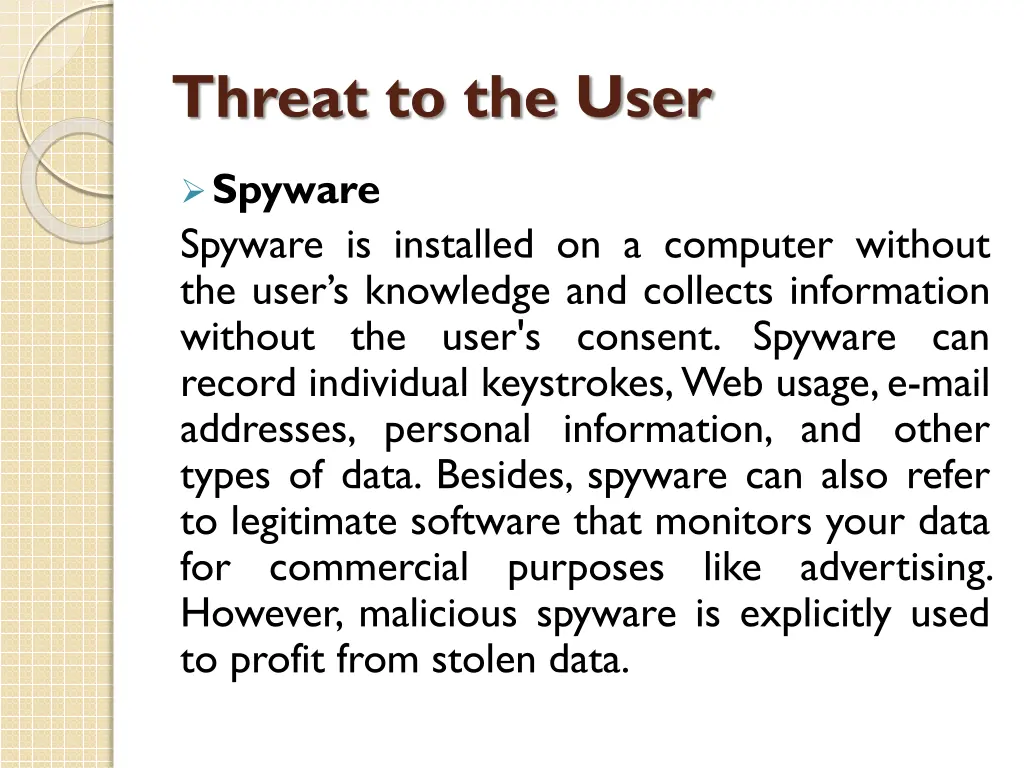 threat to the user 5