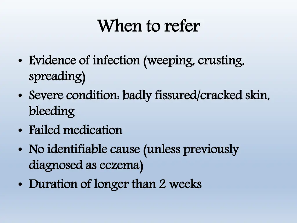 when to refer 1