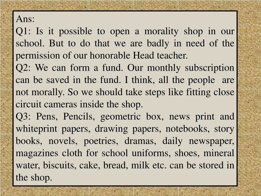 ans q1 is it possible to open a morality shop