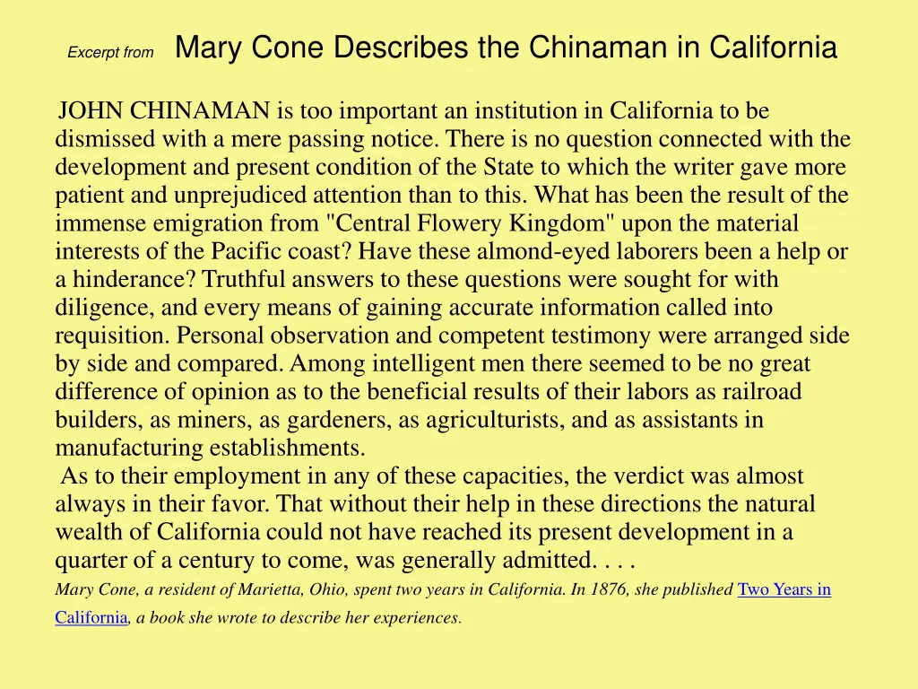 excerpt from mary cone describes the chinaman