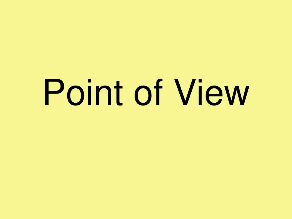 point of view