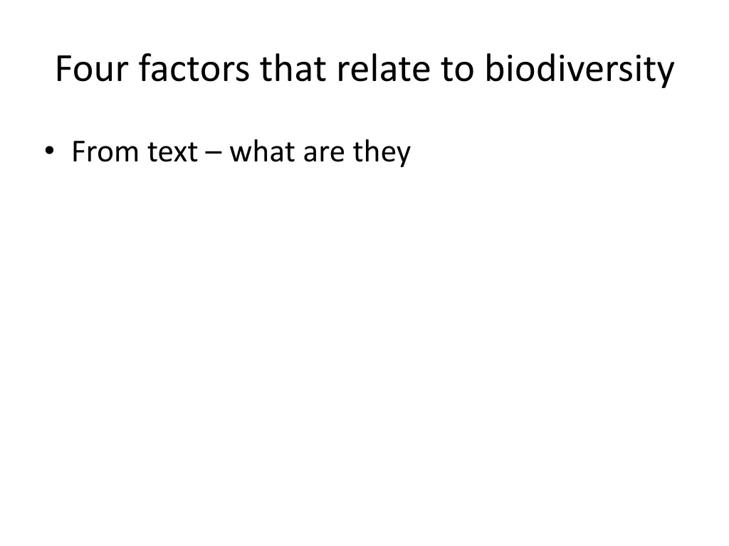 four factors that relate to biodiversity