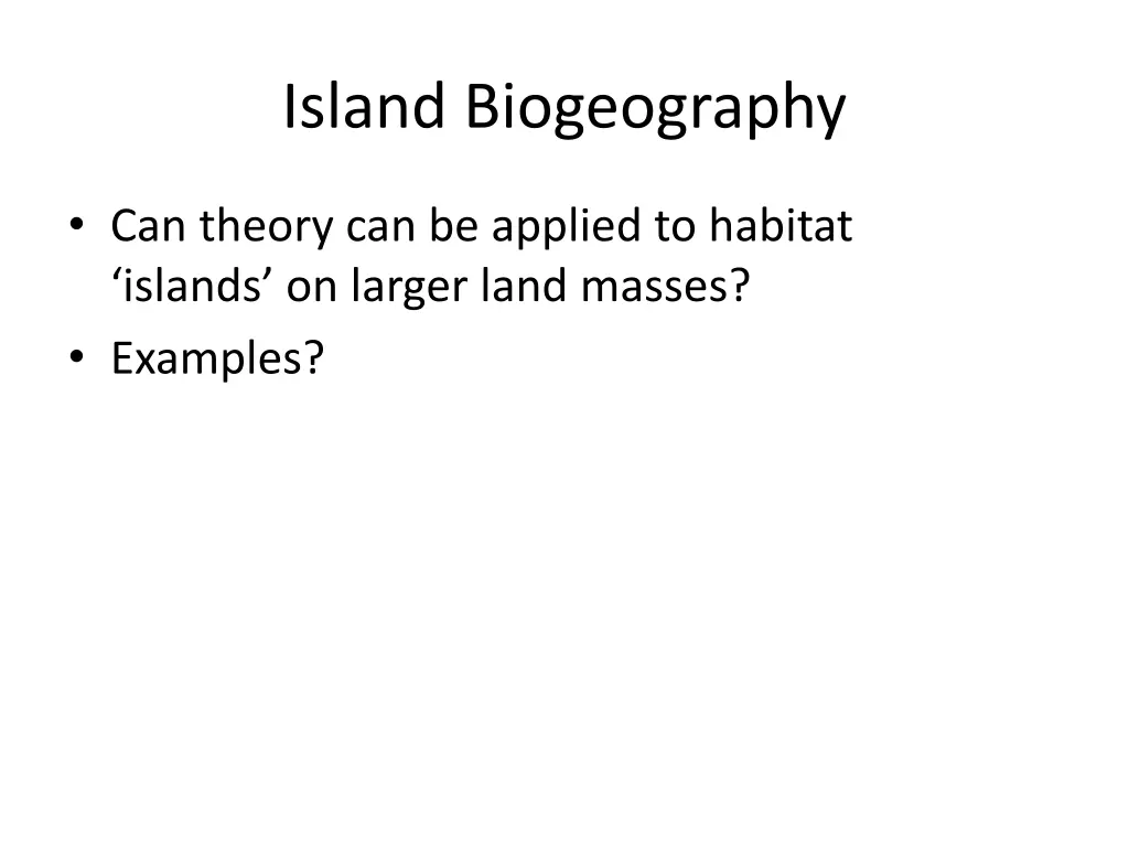 island biogeography 2