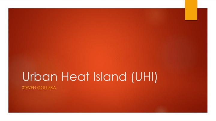 urban heat island uhi steven goluska