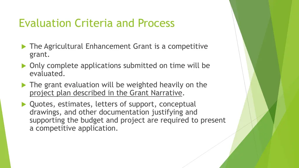 evaluation criteria and process