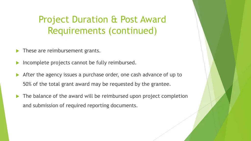 project duration post award requirements continued