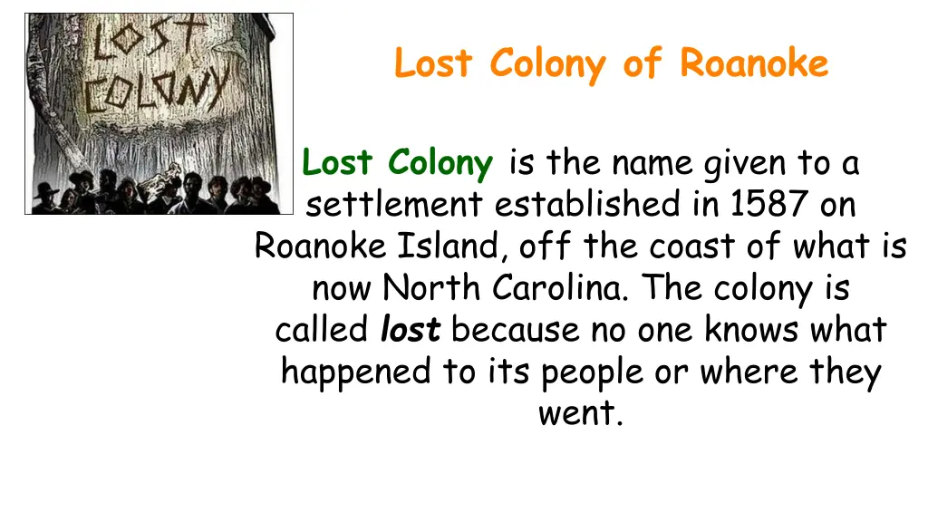 lost colony of roanoke