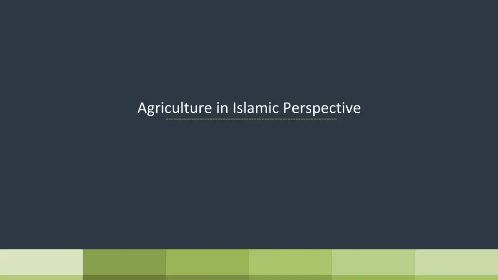 agriculture in islamic perspective