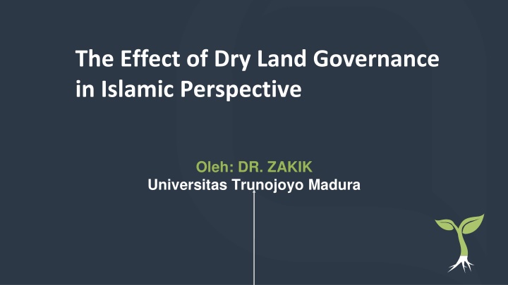 the effect of dry land governance in islamic