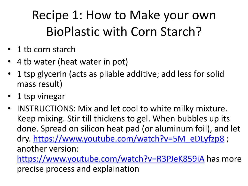 recipe 1 how to make your own bioplastic with