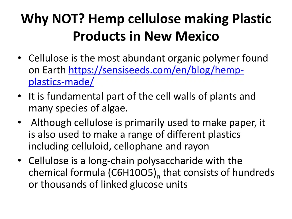 why not hemp cellulose making plastic products