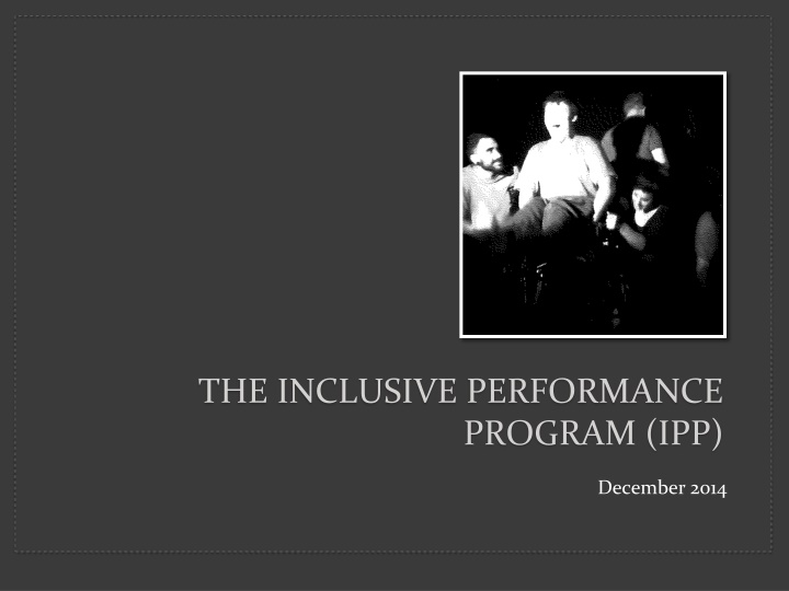 the inclusive performance program ipp