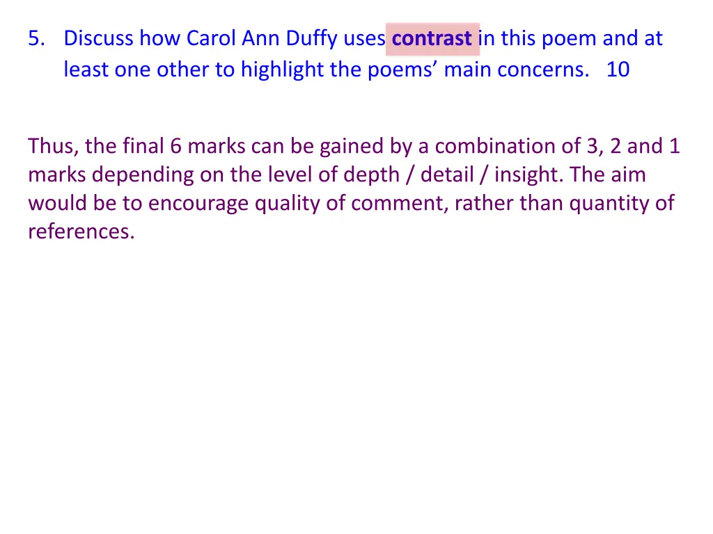 5 discuss how carol ann duffy uses contrast 3