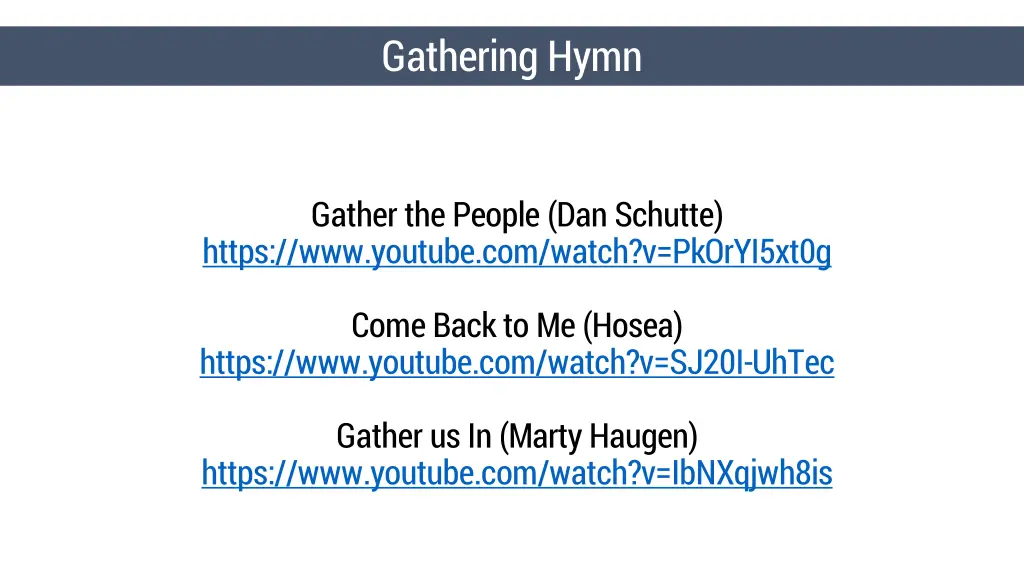 gathering hymn