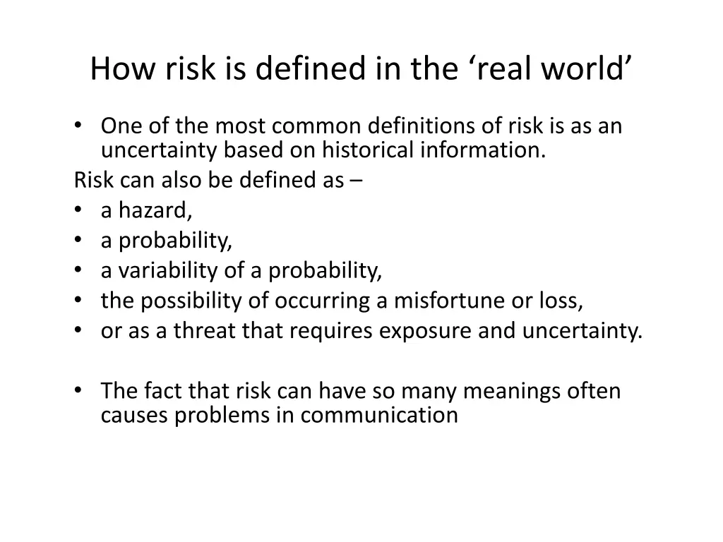 how risk is defined in the real world 1