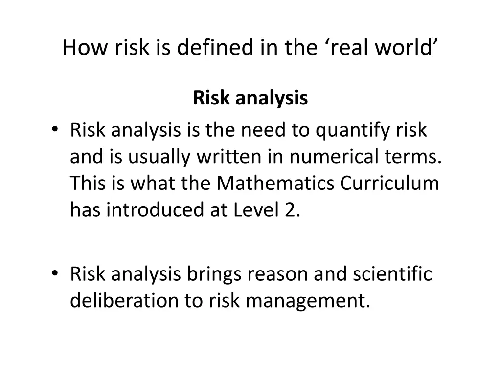 how risk is defined in the real world 3