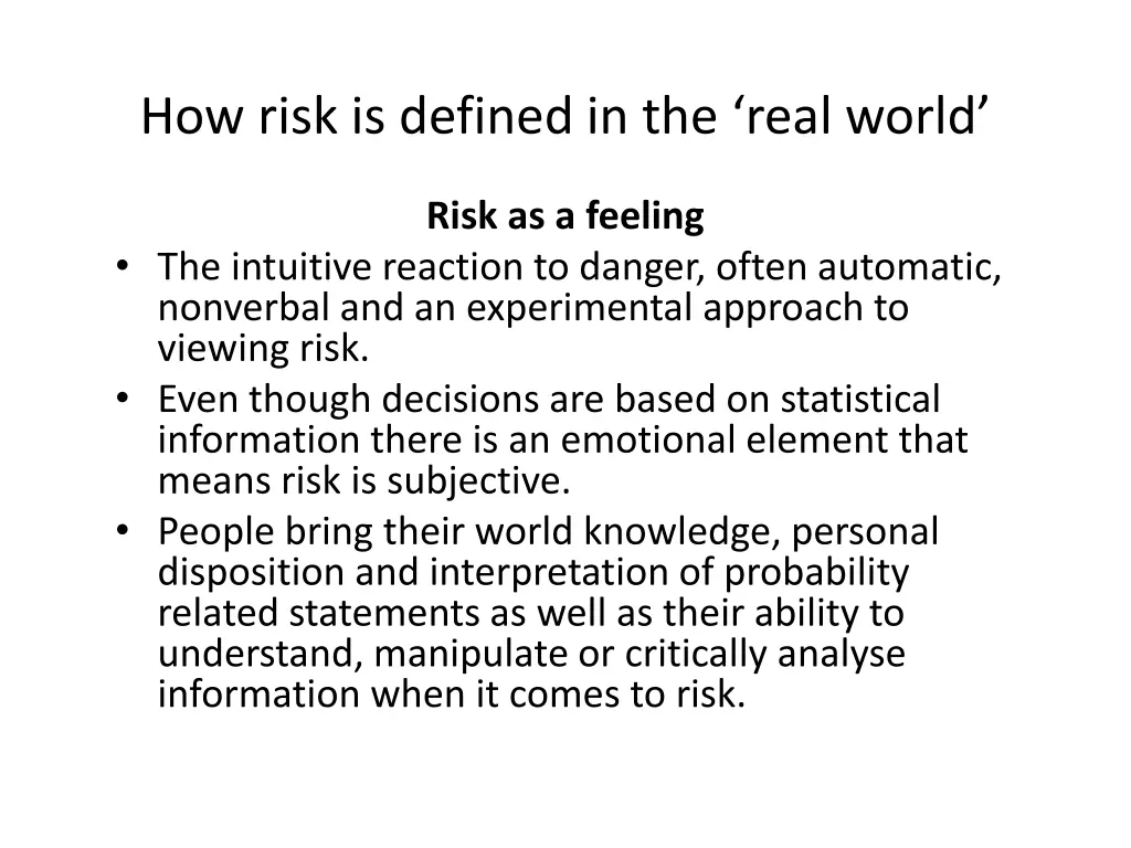 how risk is defined in the real world 4