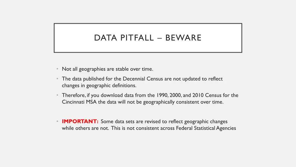 data pitfall beware